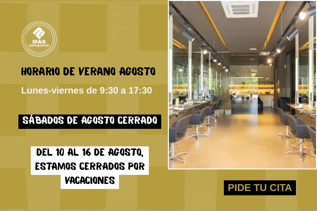 Horario de verano de agosto en MASPELUQUEROS